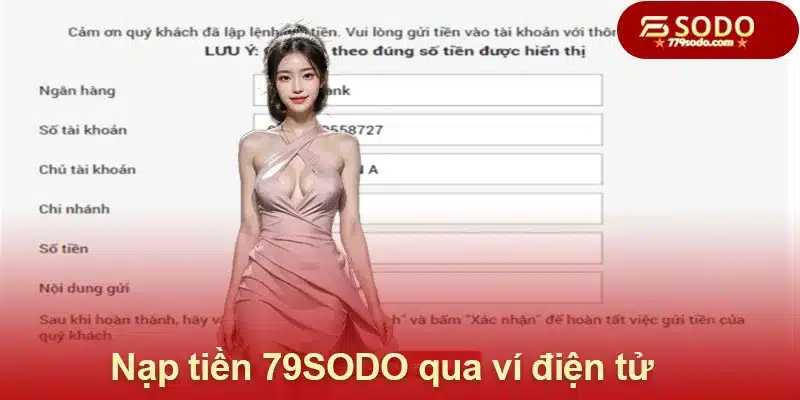 Nạp tiền 79SODO nhanh chóng qua ví điện tử