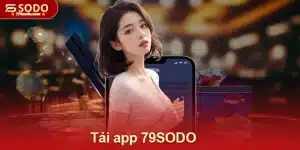 Tải app 79SODO